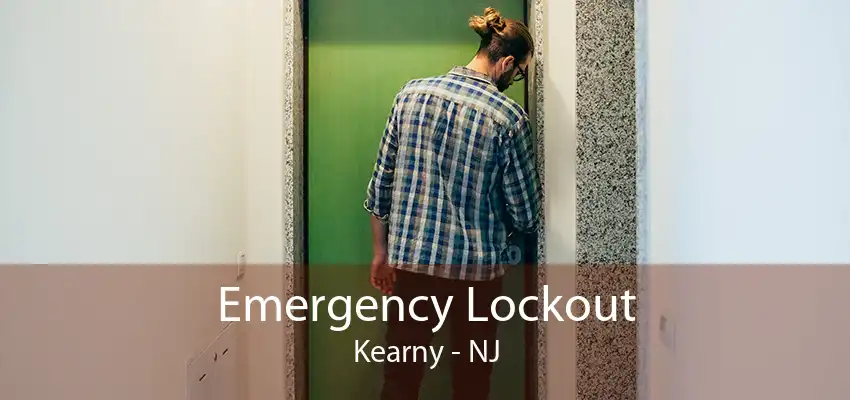 Emergency Lockout Kearny - NJ