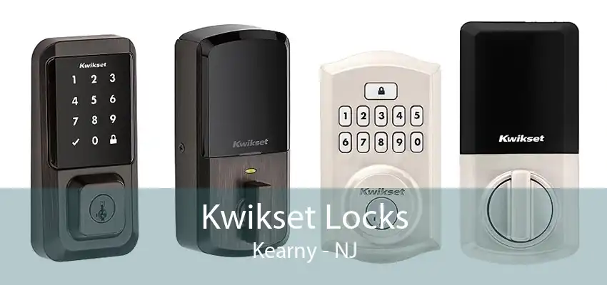 Kwikset Locks Kearny - NJ