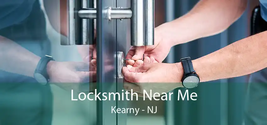 Locksmith Near Me Kearny - NJ